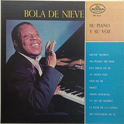 Download Bola De Nieve - Su Piano Y Su Voz