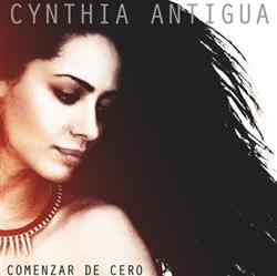 Download Cynthia Antigua - Comenzar De Cero