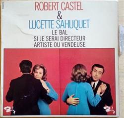 Download Robert Castel, Lucette Sahuquet - Le bal