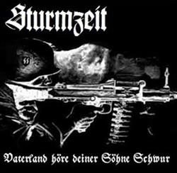 Download Sturmzeit - Vaterland Höre Deiner Söhne Schwur