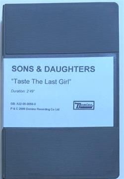 Download Sons & Daughters - Taste The Last Girl