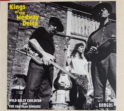 Download Wild Billy Childish & The Chatham Singers - Kings Of The Medway Delta