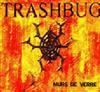 descargar álbum Trashbug - Murs De Verre