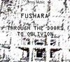 Fushara - Through The Doors To Oblivion