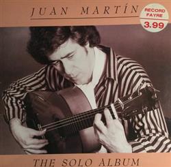 Download Juan Martin - The Solo Album