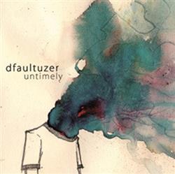 Download dfaultuzer - Untimely