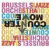 écouter en ligne Brussels Jazz Orchestra - Countermove