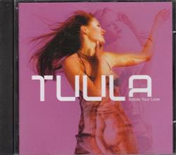 Download Tuula - Inside Your Love