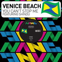 Download Venice Beach Featuring Shindu - You Cant Stop Me