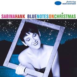 Download Sabina Hank - Blue Notes On Christmas