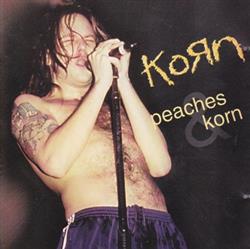 Download Korn - Peaches Korn