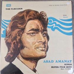 Download Asad Amanat - The Fabulous Asad Amanat Sings Super Film Hits