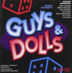 Download Frank Loesser, Emily Loesser, Gregg Edelman, Kim Criswell, Tim Flavin, Don Stephenson, Nicholas Colicos, David Green , National Symphony Orchestra Conducted By John Owen Edwards - Guys Dolls Selected Highlights