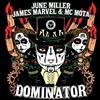 télécharger l'album June Miller James Marvel MC Mota - Dominator A Pinda Funk