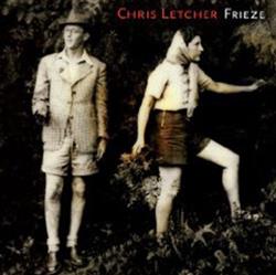 Download Chris Letcher - Frieze