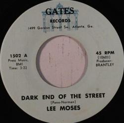 Download Lee Moses - Dark End Of The Street Shes A Bad Girl