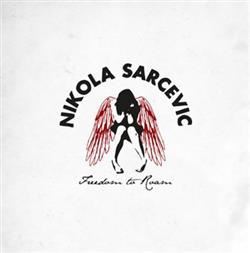 Download Nikola Sarcevic - Freedom To Roam