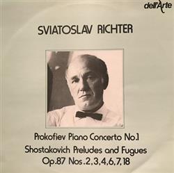 Download Sviatoslav Richter, Czech Philharmonic Orchestra, Karel Ančerl Prokofiev, Shostakovich - Prokofiev Piano Concerto No 1 Shostakovich Preludes and Fugues Op 87 Nos 2 3 4 6 7 18