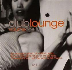 Download Various - Club Lounge Volume One