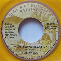 Download Hal Wayne - Over And Over Again Comin Undone