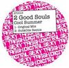 escuchar en línea 2 Good Souls - Cool Summer