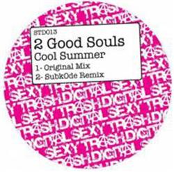 Download 2 Good Souls - Cool Summer