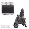 ouvir online Scooters - Toma Anfetas