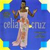 Celia Cruz - Cubas Foremost Rhythm Singer
