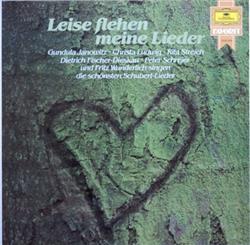 Download Schubert Gundula Janowitz Christa Ludwig Rita Streich Dietrich FischerDieskau Peter Schreier Und Fritz Wunderlich - Leise Flehen Meine Lieder