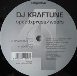 Download DJ Kraftune - Speedxpress Woofs