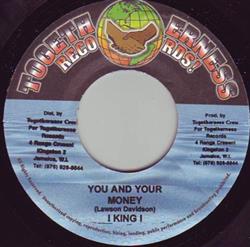 Download I King I - You And Your Money