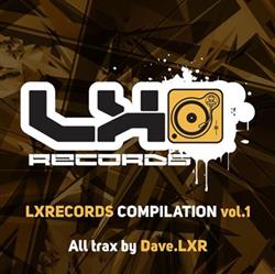 Download DaveLXR - Lxrecords Compilation Vol1