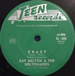 Download Ray Melton & The Meltonaires - Crazy