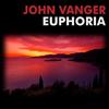 écouter en ligne John Vanger - Euphoria