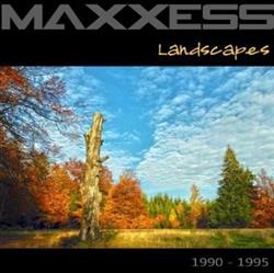 Download Maxxess - Landscapes