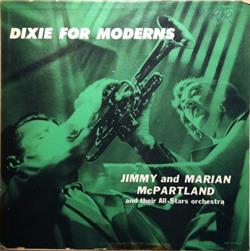 Download Jimmy And Marian McPartland And Their AllStars Orchestra - Dixie For Moderns