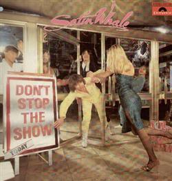 Download Satin Whale - Dont Stop The Show