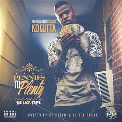 Download KD Gutta - From Pennies To Plenty The Lick Tape