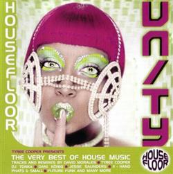 Download Tyree Cooper - Unity Housefloor Tyree Cooper Presents The Very Best Of House Music