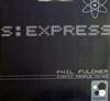 ladda ner album Phil Fuldner - S Express Cosmic People Mixes