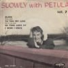 lytte på nettet Petula Clark - Slowly With Pétula Vol 7