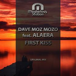 Download Dave Moz Mozo Feat Alaera - First Kiss