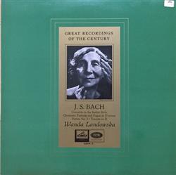 Download Wanda Landowska - Great Recordings Of The Century JS Bach