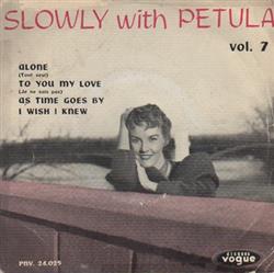 Download Petula Clark - Slowly With Pétula Vol 7