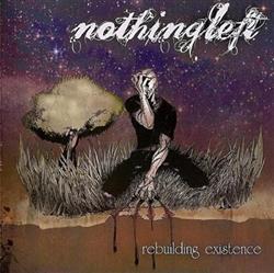 Download Nothingleft - Rebuilding Existence