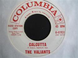 Download The Valiants - Calcutta