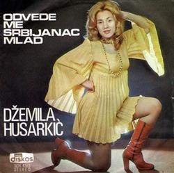 Download Džemila Husarkić - Odvede Me Srbijanac Mlad