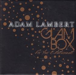 Download Adam Lambert - For Your Entertainment Glam Box