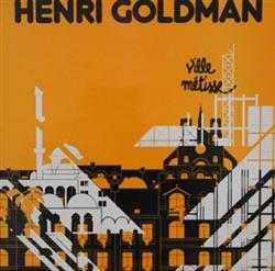 Download Henri Goldman - Ville Métisse