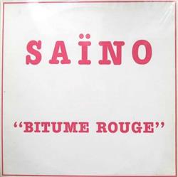 Download Saïno - Bitume Rouge